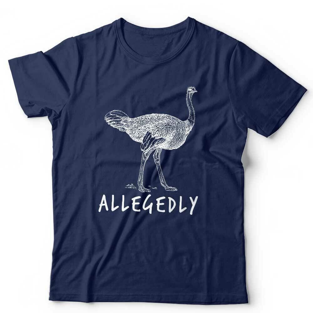 Allegedly Ostrich Tshirt Unisex Funny Letterkenny Flightless Bird TV