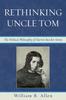 Книга Rethinking Uncle Tom : The Political Thought of Harriet Beecher Stowe
