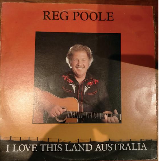 Виниловая пластинка REG POOLE - I Love This Land Australia L19250 Festival Record 1988 Australia Фолк Б/у