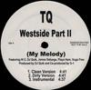 12-дюймовая пластинка TQ - Westside Part II / Westside Part II NONEPROMO Не на лейбле 1998 США Рэп и хип-хоп/R&B Б/у