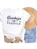 Cowboys Tequila Women Funny Drinking T-Shirts Short Sleeve Vintage Country Music T Shirt Cowgirl Retro Fashion Graphic Tees Tops