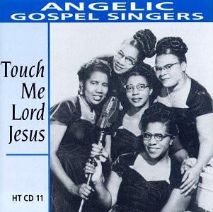 CD ANGELIC GOSPEL SINGERS - Touch Me Lord Jesus HTCD11 Heritage 1992 Япония Соул/Фанк Б/у