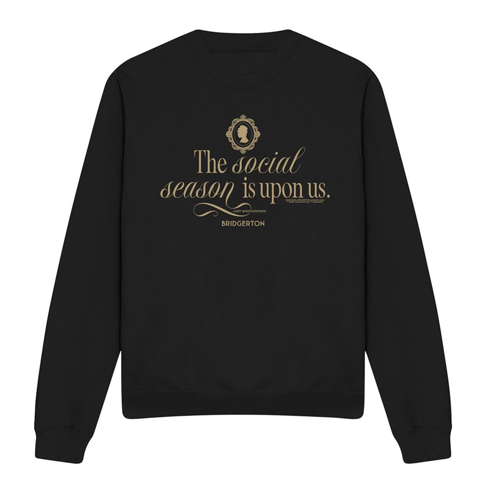 Bridgerton Unisex Adult The Social Season Is Upon Us Sweatshirt