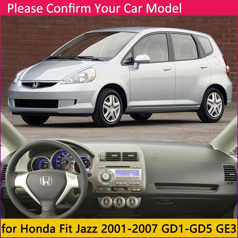 Для Honda Fit Shuttle Jazz 2001~ Коврик на приборную панель Защитная накладка от солнца Dashmat Защита коврика автомобиля Аксессуары GD4 GE6 GK5 Подушка