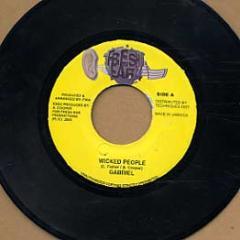7inch Record GABRIEL, WANTED SQUAD - Wicked People / How Dem A Gwaan So NONE Fresh Ear 2000 Jamaica Reggae, Ska & Dub Used