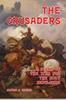 Книга The Crusaders : A Story of the War for the Holy Sepulchre