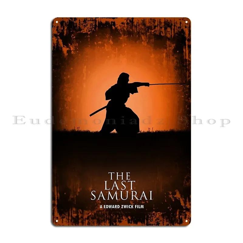 The Last Samurai Metal Signs Painting Painting Cave Create Living Room Tin Sign Poster