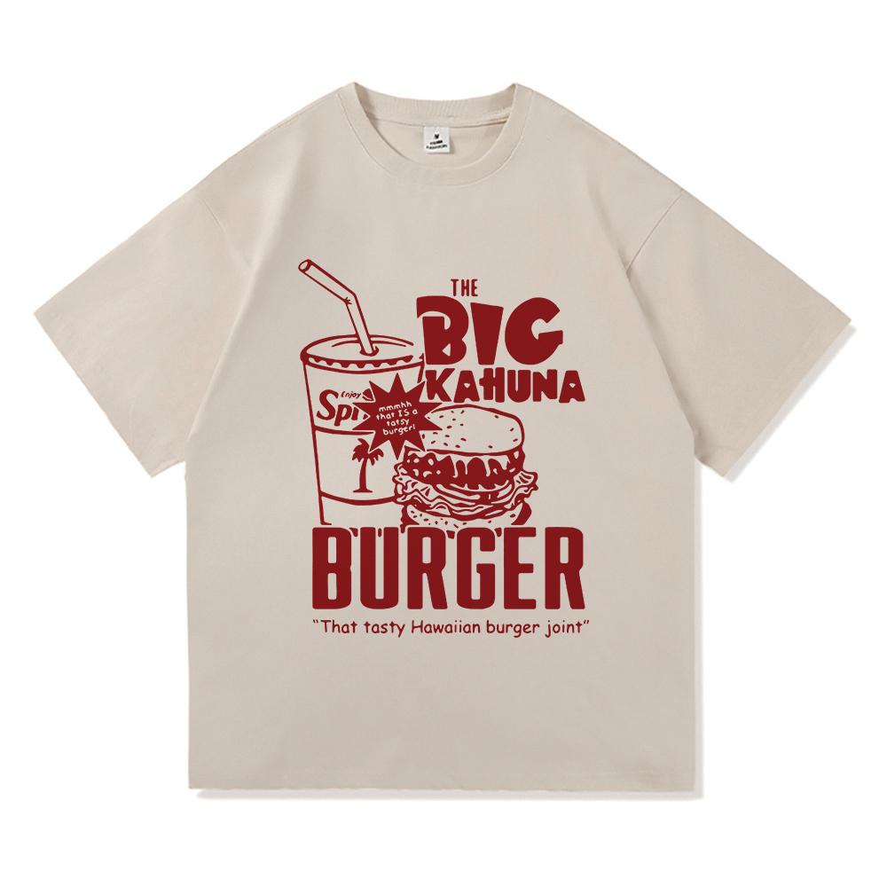 Funny Big Kahuna Burger T Shirt Healthy Breakfast Retro Fashion Men/women Clothing Vintage Harajuku High Quality Cotton Tshirts