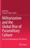 Книга Militarization and the Global Rise of Paramilitary Culture : Post-Heroic Reimaginings of the Warrior