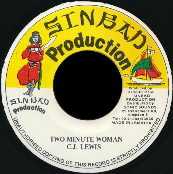 7inch Record CJ LEWIS - Two Minute Woman NONE Sinbad Producti Jamaica Reggae, Ska & Dub Used