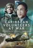 Книга Caribbean Volunteers At War : The Forgotten Story of the RAF's 'Tuskegee Airmen'