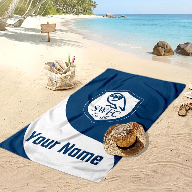 Sheffield Wednesday FC Personalized Printed Beach Towel Soccer Logo Support Custom Name Text Absorbent Towel For Sport Travel Special Gift