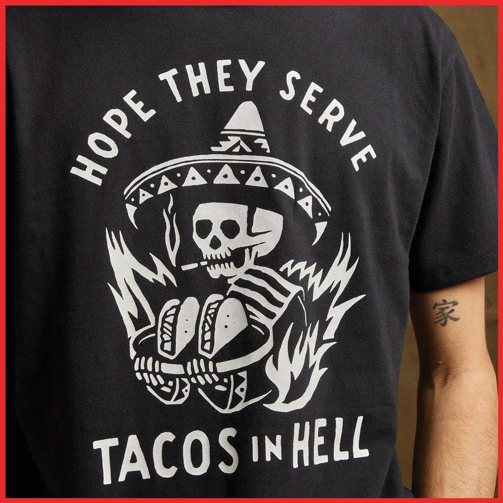 Hope They Serve Tacos In Hell Foodie Cinco De Mayo Black Cotton T-Shirt S-5XL