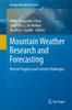 Книга Mountain Weather Research and Forecasting : Recent Progress and Current Challenges