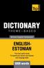The Theme-based Dictionary British English-Estonian - 5000 Words : 53 Book