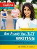 Книга Get Ready for IELTS - Writing : IELTS 4+ (A2+)