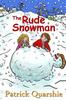 Книга The Rude Snowman