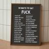30 способов сказать Fvck Печать плаката Черно-кремовая настенная живопись Печать картин Спальня Дом Гостиная Украшения
