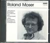 CD РАЗНЫЕ - Roland Moser CTSP122 GRAMMONT Япония Классика Б/У