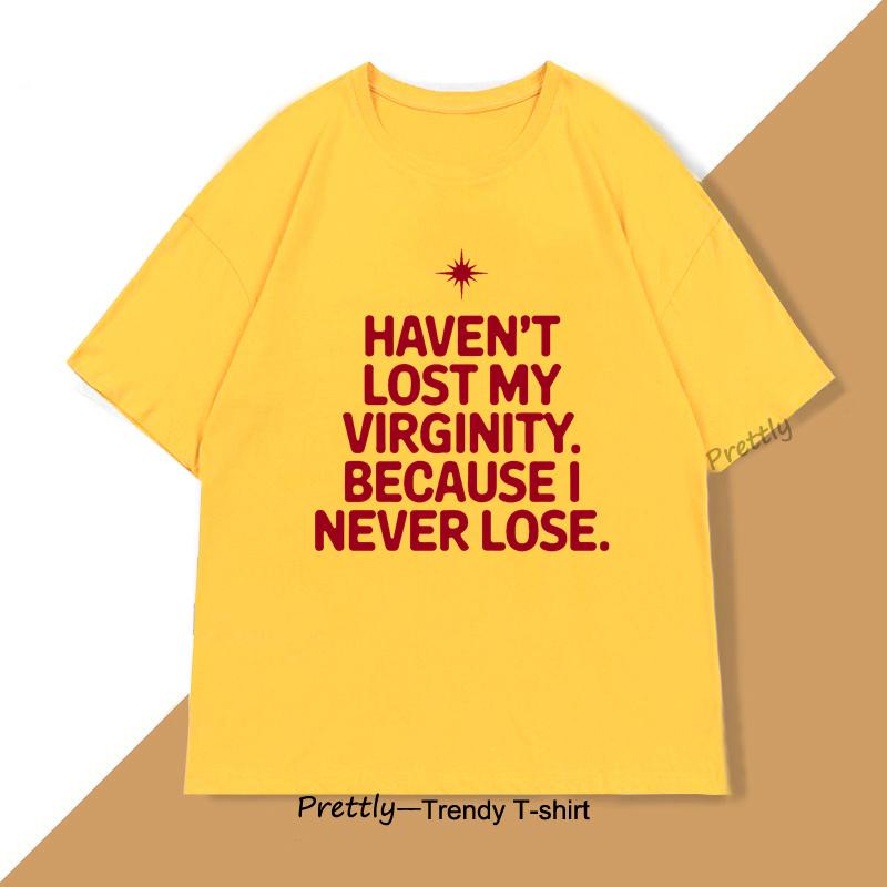 Футболка Haven't Lost My Virginity для мужчин и женщин, забавная футболка с коротким рукавом и круглым вырезом, хлопковая винтажная повседневная мужская одежда