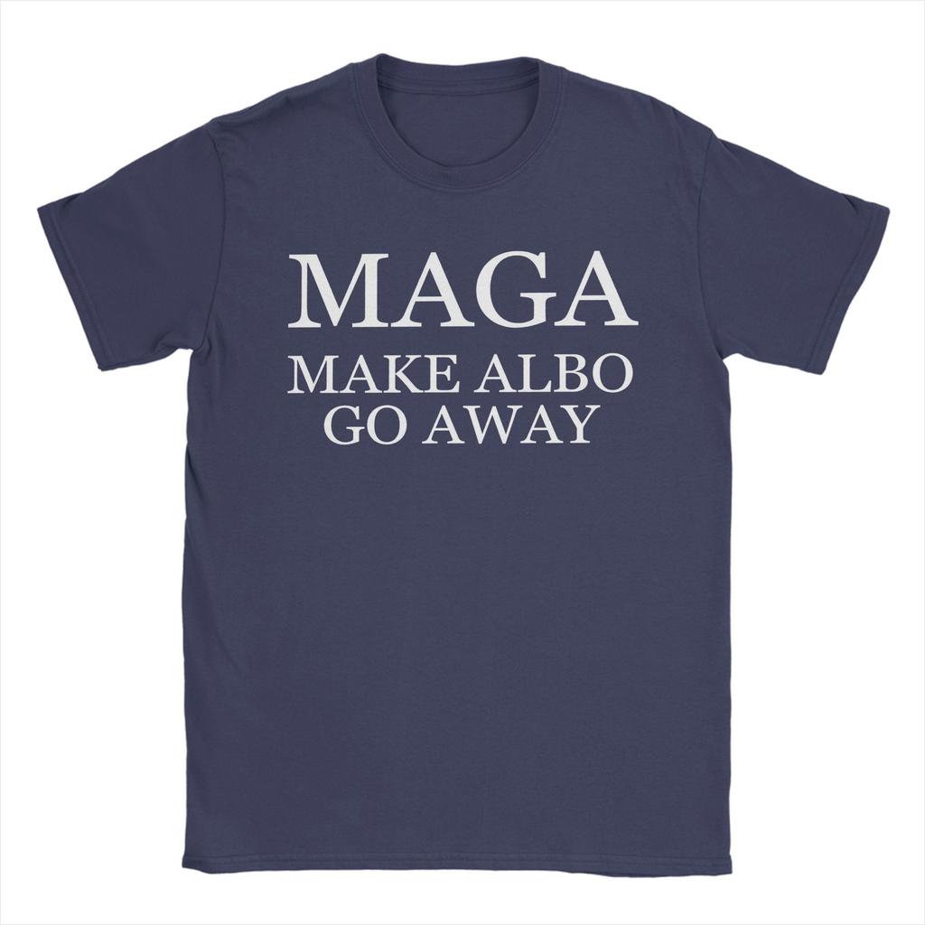 MAGA Make Albo Go Away  TShirts Men  Novelty Cotton Tee Shirt O Neck Short Sleeve T Shirts Adult Clothing