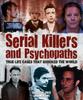 The Serial Killers and Psychopaths Book
