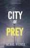 Книга City of Prey : An Ava Gold Mystery (Book 1)
