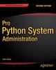 Книга Pro Python System Administration