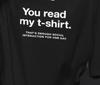 Ты прочитал мою футболку, этого достаточно социального взаимодействия на один день, забавная футболка