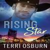 Rising Star by Terri Osburn Paperback Book 9781542046893
