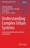 Книга Understanding Complex Urban Systems : Integrating Multidisciplinary Data In Urban Models