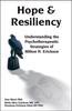 Книга Hope & Resiliency : Understanding the Psychotherapeutic Strategies of Milton H. Erickson