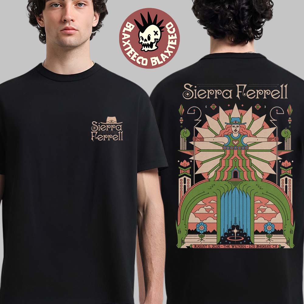 Sierra Ferrell Los Angeles CA 2026 Event Tee At The Wiltern On August 5 2026 Two Sided T-Shirt