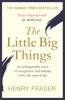The The Little Big Things : The Inspirational Memoir of the Year Book