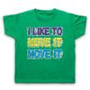 I LIKE TO MOVE IT НЕОФИЦИАЛЬНЫЙ REEL 2 REAL ДЛЯ ЭЛЕКТРОННЫХ ДЕТЕЙ ДЕТСКАЯ ФУТБОЛКА