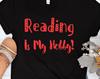 Reading Is My Hobby, Book Readers Tshirt, Book Readers Shirt, Fun Tshirt, Book Lovers Shirt