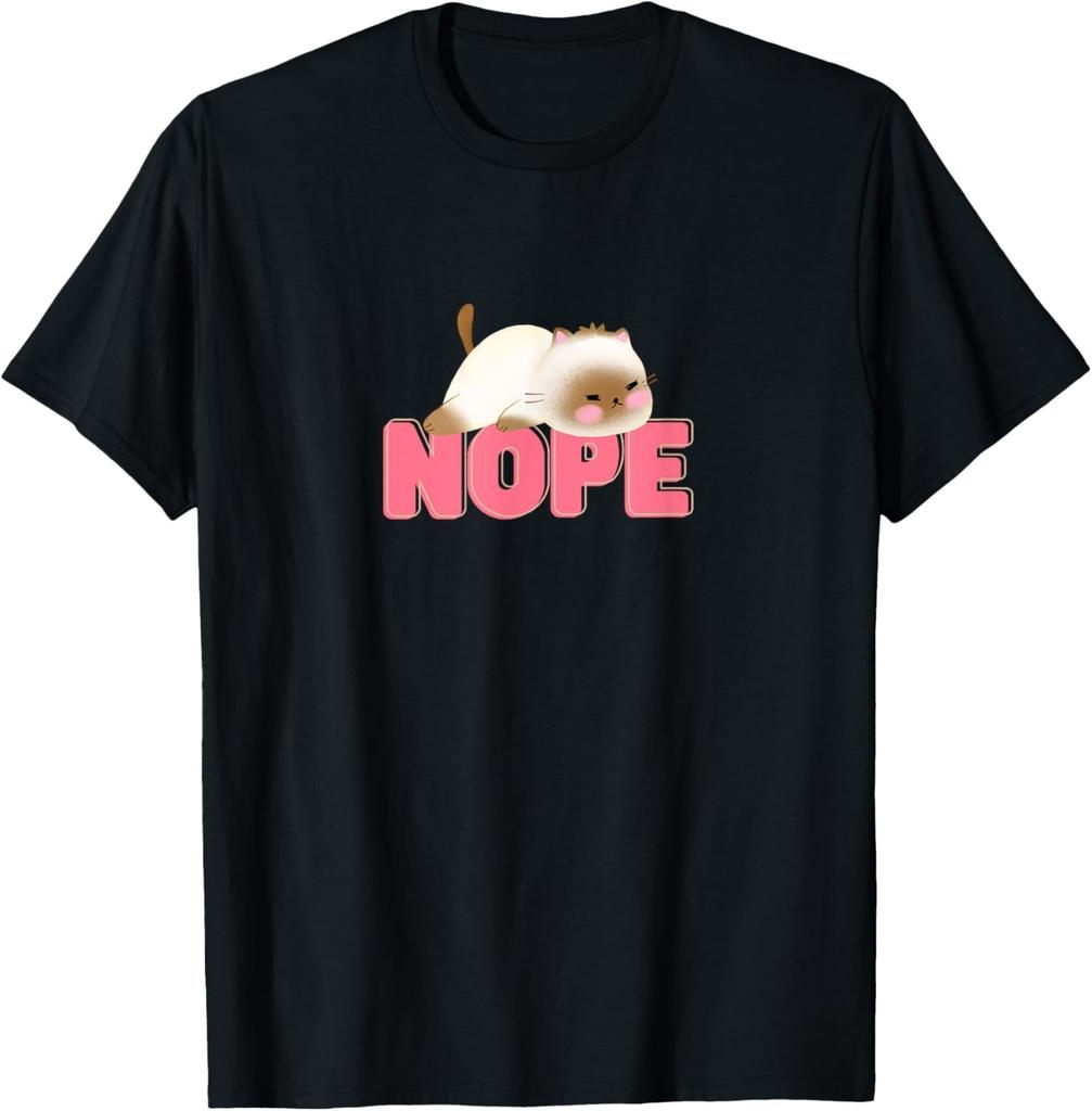 Nope Not Today Funny Animal Cat Humor Pet Lazy Sleepy Sleep T-Shirt
