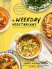 The The Weekday Vegetarians : 100 Recipes and a Real-Life Plan for Eating Less Meat: A Cookbook Book