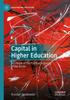 Книга Capital In Higher Education : A Critique of the Political Economy of the Sector