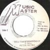 7inch Record PETER METRO - Tell Them Don't Do It NONE Music Master Japan Reggae, Ska & Dub Used