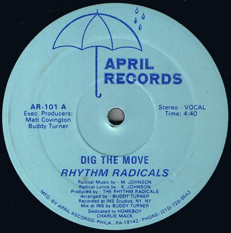 12inch Record RHYTHM RADICALS Dig The Move AR101 APRIL 1988 US Rap HipHopRB Used