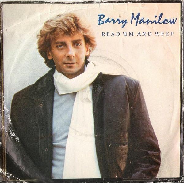 7-дюймовая пластинка BARRY MANILOW - Read 'Em And Weep ARIST551 Arista 1983 UK Поп Б/у