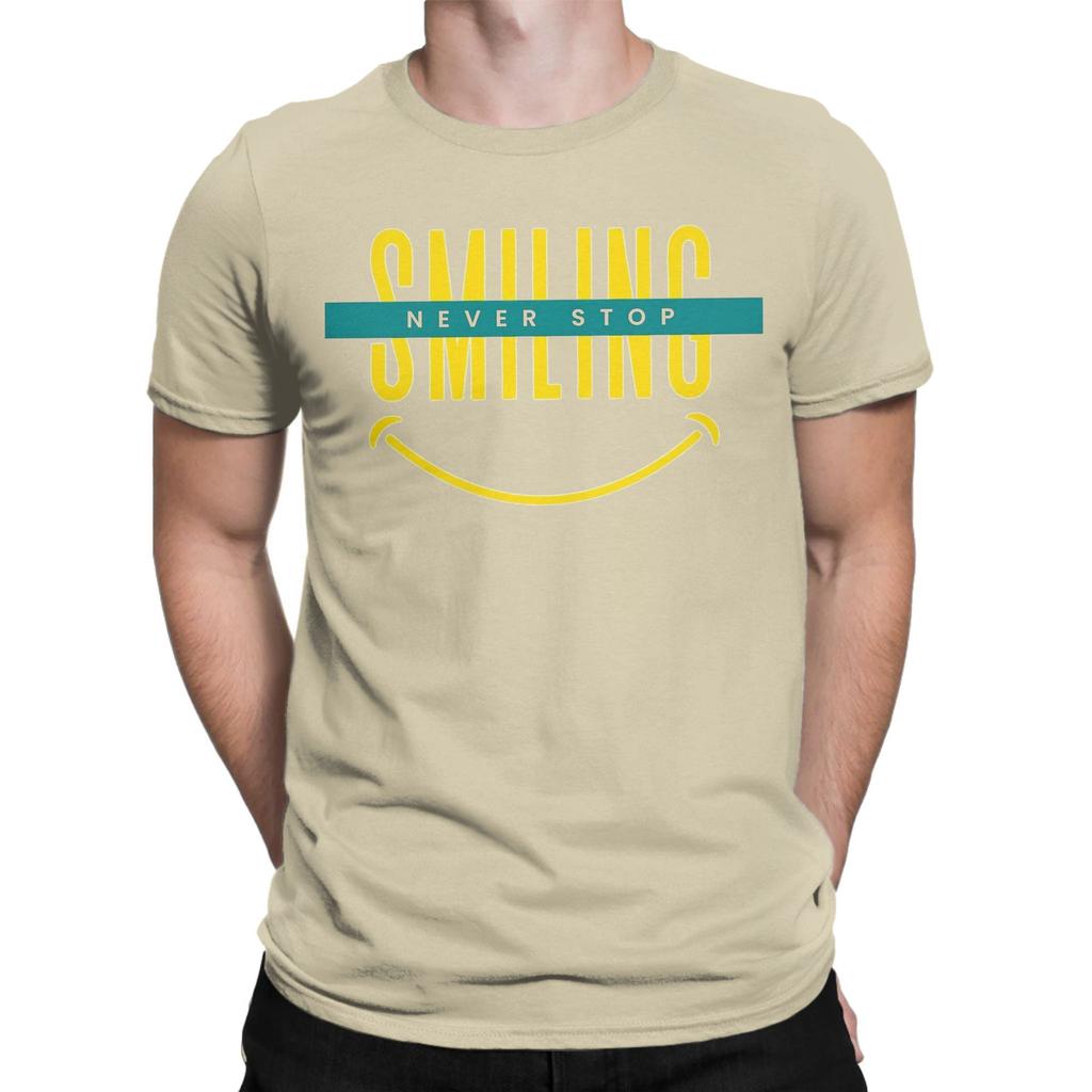 Мужские забавные футболки Never Stop Smiling из 100% хлопка, топы для отдыха с коротким рукавом и круглым воротником, футболки, идея для подарка