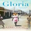 Gloria by Kerry Young Paperback Book 9781408843369