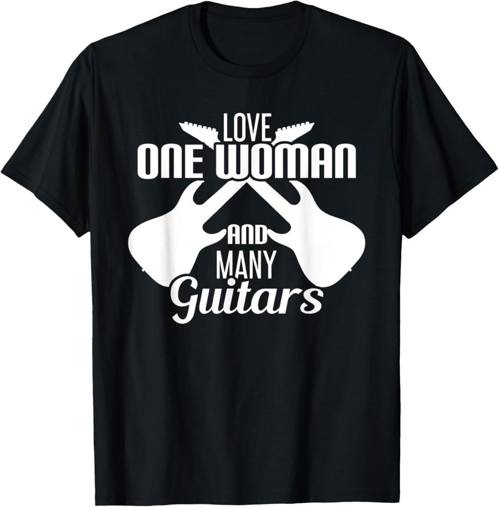 Mens Love One Woman And Many Guitars Funny Music Guitarist T-Shirt