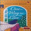 One Way To Love by Andaleeb Wajid Paperback Book 9789395767897