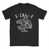 Novelty Black Crow F Caw F T-Shirts Men Crew Neck Cotton T Shirts F-Caw-F Bird Short Sleeve Tee Shirt Gift Idea Clothes