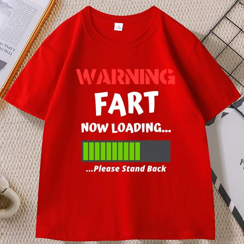 Funny Warning Fart Now Loading T Shirt Casual Round Neck Farter Graphic Tees Short Sleeve Tshirtclothing Tops