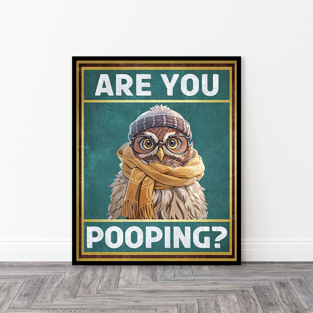 Funny Animals Owl Are You Pooping Poster Bath Decorative Painting Canvas Wall Pictures for Toilet Humorous Kid's Bathroom Decor