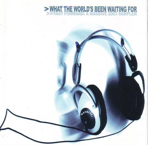 CD VARIOUS - What The World's Been Waiting For - MASL0100 Massive Japan 2003 Japan Rock Used